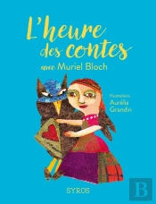 L'Heure Des Contes Avec Muriel Bloch