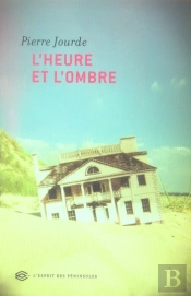 L'Heure Et L'Ombre