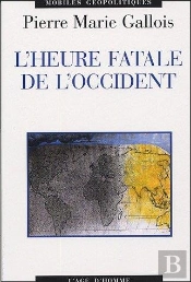 L'Heure Fatale De L'Occident
