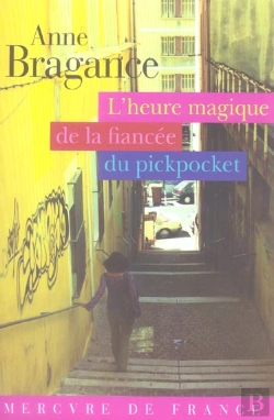 Bertrand.pt - L'Heure Magique De La Fiancee Du Pickpocket