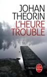 L'Heure Trouble