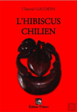 Bertrand.pt - L'Hibiscus Chilien