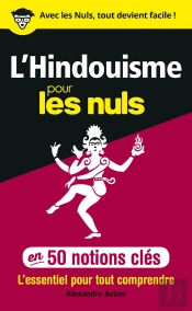 L'Hindouisme Pour Les Nuls En 50 Notions Clés