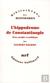 L'Hippodrome De Constantinople