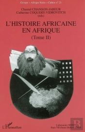 L'Histoire Africaine En Afrique : Cahier 21 - Tome Ii - Bibliographie