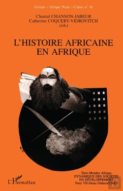 Bertrand.pt - L'Histoire Africaine En Afrique : Cahier N'16