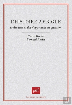 Bertrand.pt - L'Histoire Ambigüe. Croissance Et Développement En Question