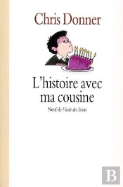L'Histoire Avec Ma Cousine