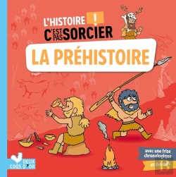Bertrand.pt - L'Histoire C'Est Pas Sorcier : La Préhistoire