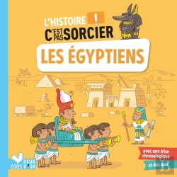 Bertrand.pt - L'Histoire C'Est Pas Sorcier : Les Egyptiens