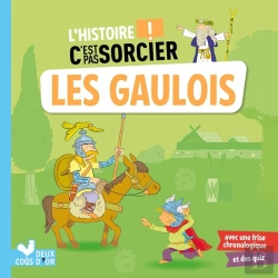 Bertrand.pt - L'Histoire C'Est Pas Sorcier : Les Gaulois