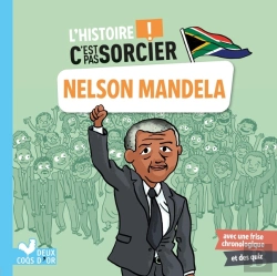 Bertrand.pt - L'Histoire C'Est Pas Sorcier : Nelson Mandela