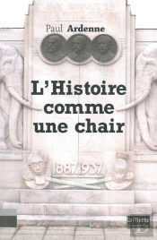 L'Histoire Comme Une Chair