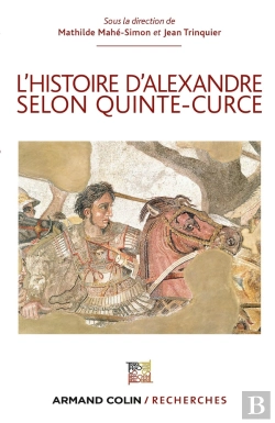 Bertrand.pt - L'Histoire D'Alexandre Selon Quinte-Curce