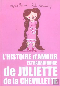 Bertrand.pt - L'Histoire D'Amour Extraordinaire De Juliette De La Chevillette