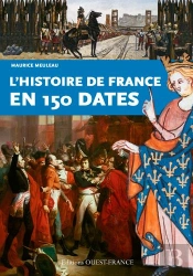 L'Histoire De France En 150 Dates