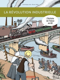 Bertrand.pt - L'Histoire De France En Bd : La Révolution Industrielle