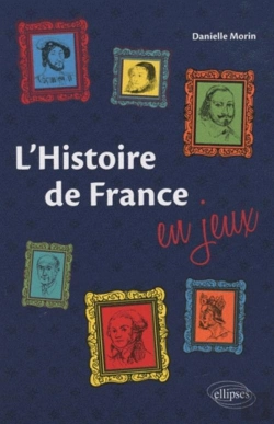 Bertrand.pt - L'Histoire De France En Jeux