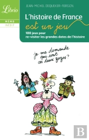 L'Histoire De France Est Un Jeu