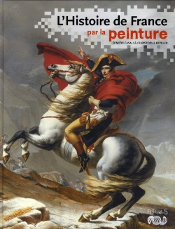 Bertrand.pt - L'Histoire De France Par La Peinture