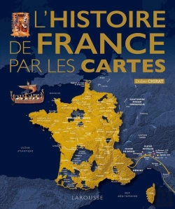 Bertrand.pt - L'Histoire De France Par Les Cartes