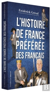 L'Histoire De France Préférée Des Français