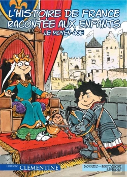 Bertrand.pt - L'Histoire De France Racontée Aux Enfants Tome 2 : L'Histoire De France Racontée Aux Enfants Tome 2 : Le Moyen-Age