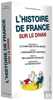 L'Histoire De France Sur Le Divan