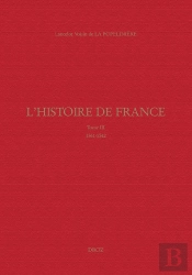 L'Histoire De France - Tome Iii (1561-1562)