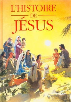 Bertrand.pt - L'Histoire De Jésus