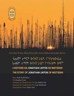 L'Histoire De Jonathan Linton De Mistissini
