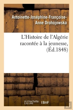 Bertrand.pt - L'Histoire De L Algerie Edition 1848