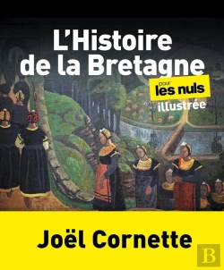 Bertrand.pt - L'Histoire De La Bretagne Illustrée Pour Les Nuls