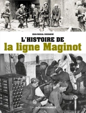 L'Histoire De La Ligne Maginot