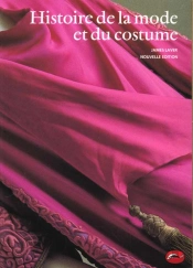 L'Histoire De La Mode Et Du Costume