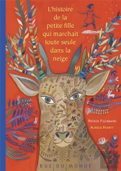 L'Histoire De La Petite Fille Qui Marchait Toute Seule...
