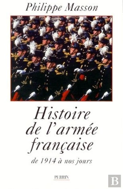 Bertrand.pt - L'Histoire De L'Armee Francaise De 1914 A Nos Jours