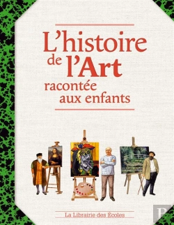 Bertrand.pt - L'Histoire De L'Art Racontée Aux Enfants