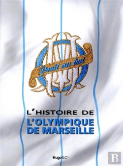 Bertrand.pt - L'Histoire De L'Olympique De Marseille