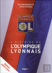 L'Histoire De L'Olympique Lyonnais