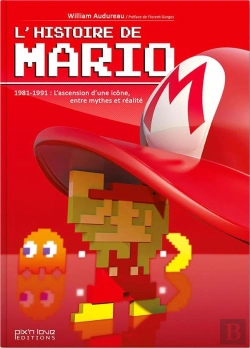 Bertrand.pt - L'Histoire De Mario, 1981-1991 ; L'Ascension D'Une Icône, Entre Mythes Et Réalite