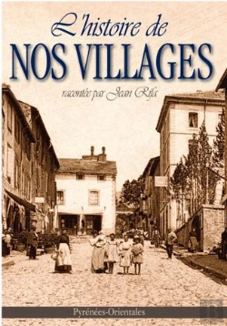 Bertrand.pt - L'Histoire De Nos Villages Racontée Par Jean Rifa T.1