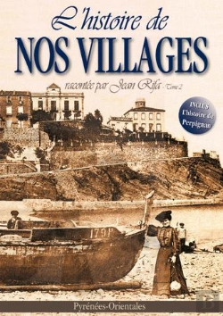 Bertrand.pt - L'Histoire De Nos Villages Racontée Par Jean Rifa T.2 ; Pyrénées-Orientales