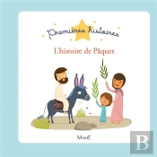 L'Histoire De Pâques