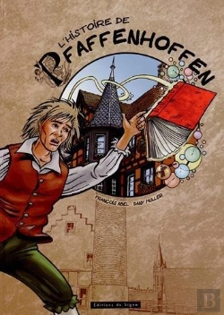 Bertrand.pt - L'Histoire De Pfaffenhoffen En Bd