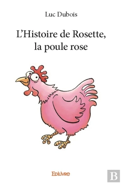 Bertrand.pt - L'Histoire De Rosette, La Poule Rose