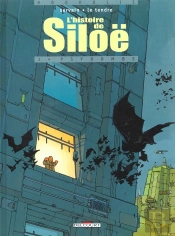 L'Histoire De Siloë Tome 1 : Psybombe