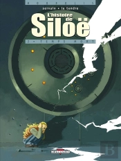 L'Histoire De Siloë Tome 2 : Temps Mort