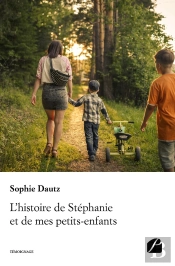 L'Histoire De Stéphanie Et De Mes Petits-Enfants