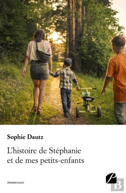 Bertrand.pt - L'Histoire De Stéphanie Et De Mes Petits-Enfants